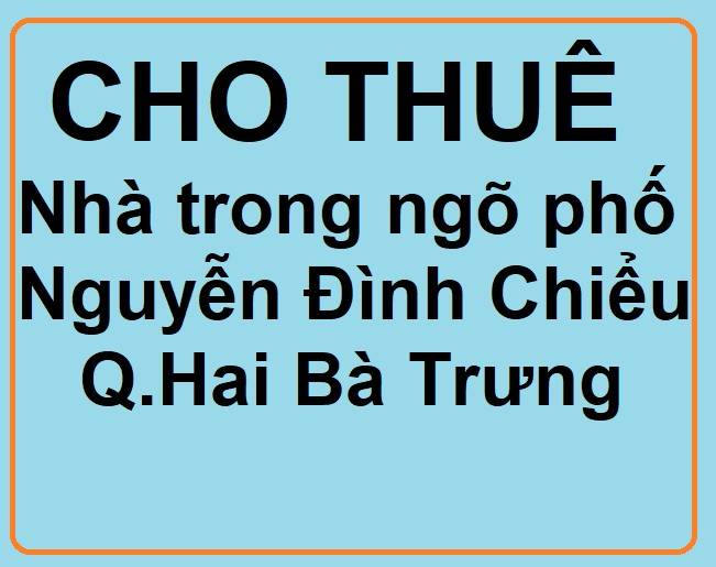 Cho thuê căn hộ tầng 1, trong ngõ phố Nguyễn Đình Chiểu, Q.HBT để ở