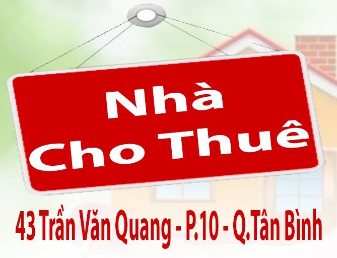 Nhà Cho Thuê Mặt Tiền 43 Trần Văn Quang P.10 Q.Tân Bình dt:4x12m + gác